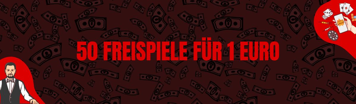 50 Freispiele für 1 Euro