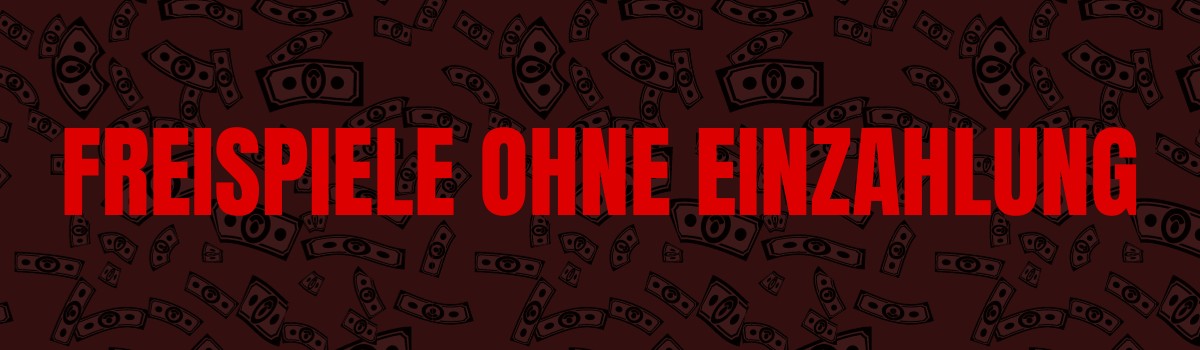 Freispiele ohne Einzahlung Home Page